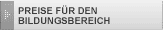 PREISE F&uuml;R DEN BILDUNGSBEREICH
