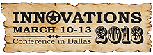 Innovations 2013 Conference, Dallas TX - March 10-13, 2013